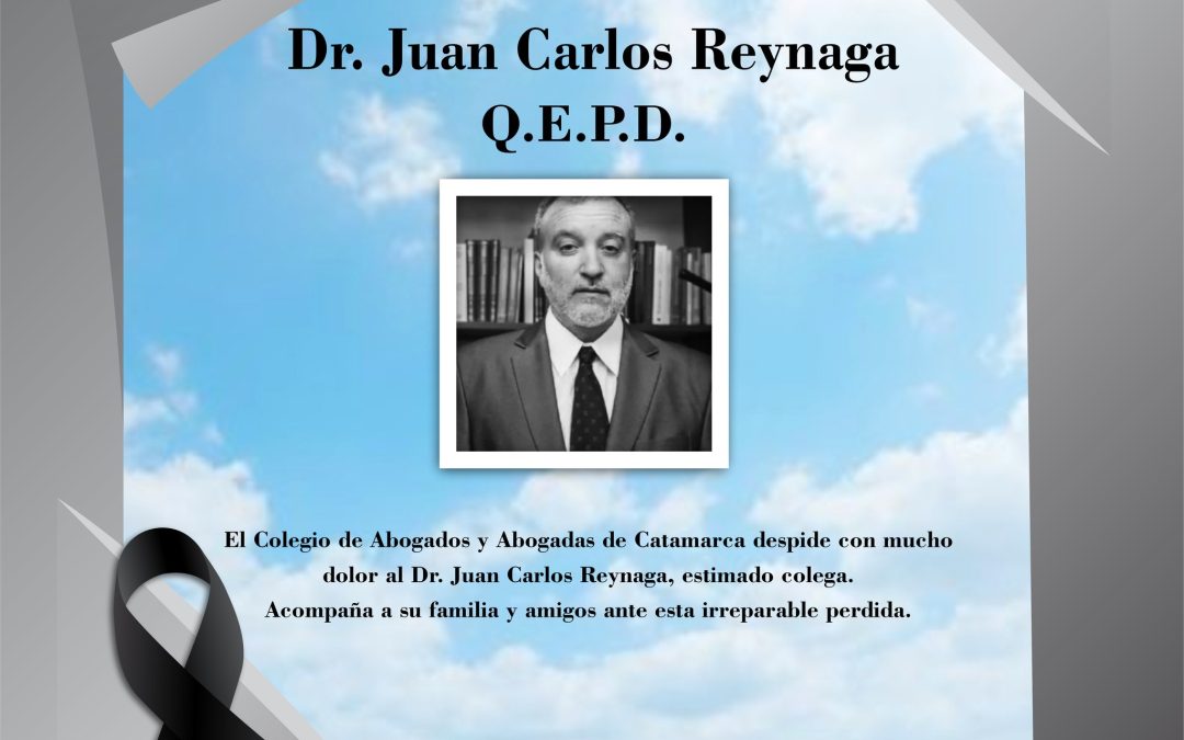 🕯️ EN MEMORIA DEL DR. JUAN CARLOS REYNAGA