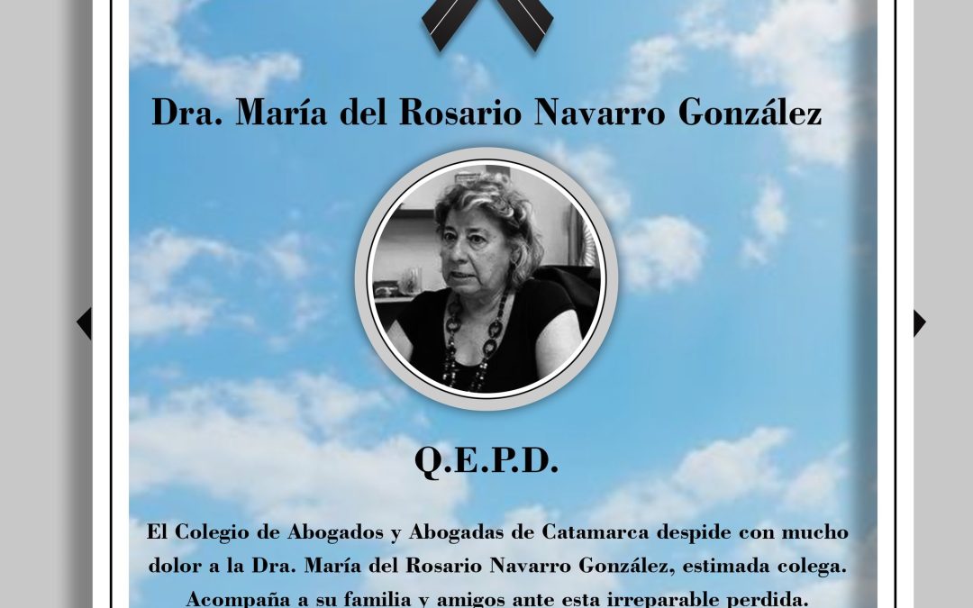 🕯️ EN MEMORIA DE LA DRA. MARÍA DEL ROSARIO NAVARRO GONZÁLEZ